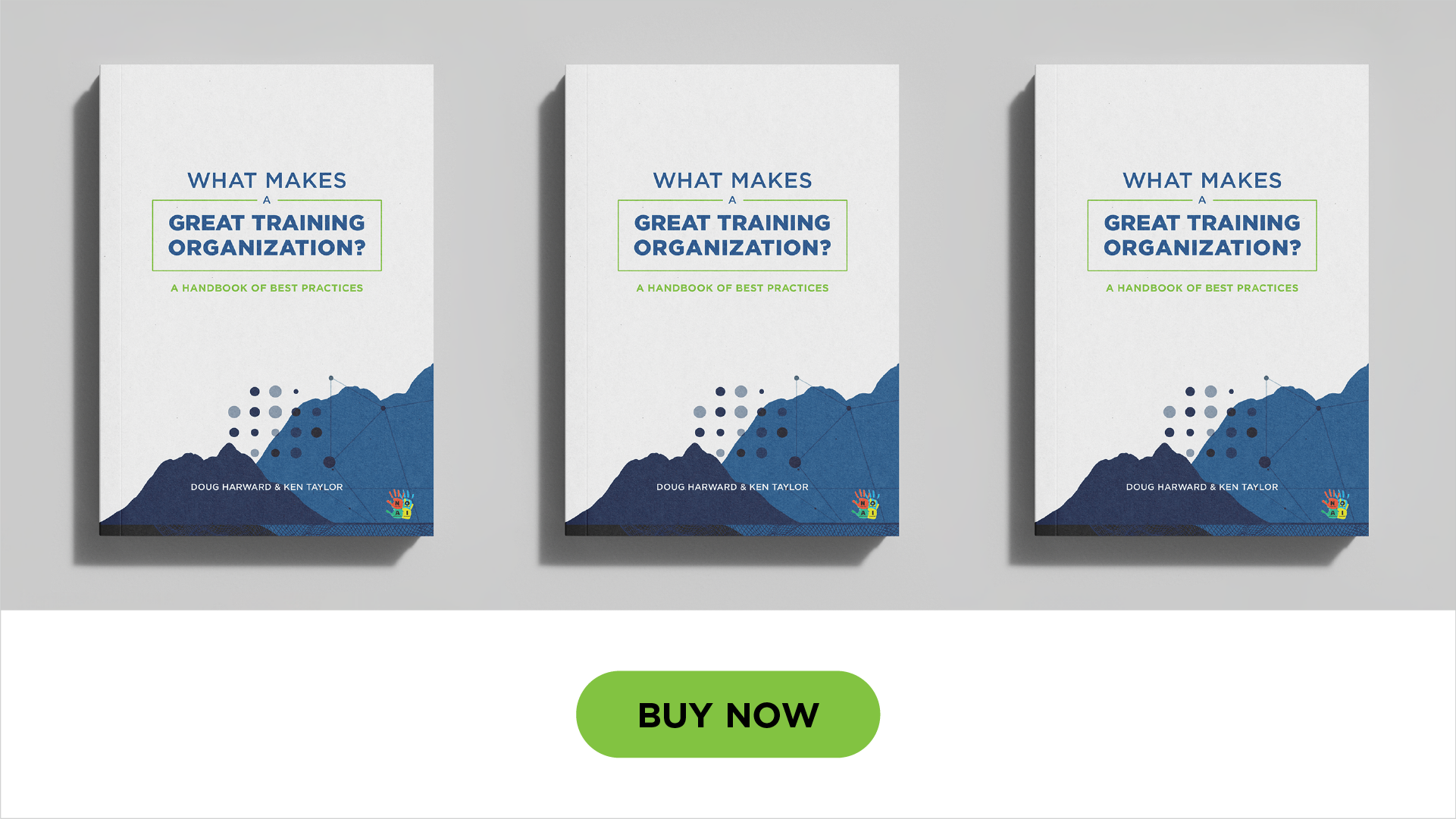 "What Makes a Great Training Organization?" book covers